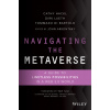 Navigating the Metaverse: A Guide to Limitless Possibilities in a Web 3.0 World