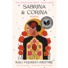 Sabrina & Corina: Stories (Fajardo-Anstine Kali)