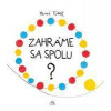 Zahráme sa spolu? - Tullet Hervé