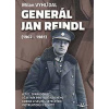 Generál Jan Reindl (1902-1981) - Milan Vyhlídal