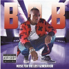 B.O.B - Music for the Lost Generation