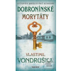 Dobronínské morytáty (Vlastimil Vondruška)