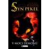 Syn pekel V moci démonů