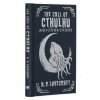 The Call of Cthulhu and Other Weird Stories - Howard Phillips Lovecraft