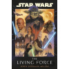 Star Wars: The Living Force - John Jackson Miller