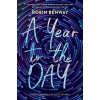 A Year to the Day - Robin Benway