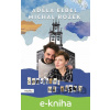 E-kniha Santiago, má lásko - Adéla Elbel, Michal Rožek