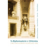 S diplomatem v Orientu - Adéla Jůnová-Macková, Hana Navrátilová, Libor Jůn,