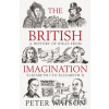 The British Imagination - Peter Watson