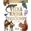 Veľká kniha živočíchov - Kolektív