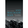 And Was Made Man (Le Poidevin,Robin (Professor of Metaphysics,University of Leeds))(Brožovaná)