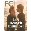 Casanova Petr: Jak uzavřít minulost - FC Kurz (( 98 str. B4) (vydání Firstclass 2023))