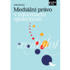 Mediální právo v informační společnosti - Ondřej Moravec