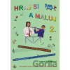 Hraj si a maluj 2 - Hana Řežábková