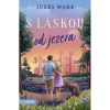 S láskou od jezera