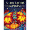 V krajine rozprávok - Škorupová Katarína