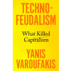 TechnoFeudalism