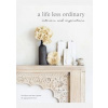 Life Less Ordinary - Alex Legendre, Zoe Ellison, CICO Books