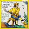 TRADITIONAL CATALAN SONGS for Voice, Lutes and Viols (CD) (Marta Garcia Cadena, Canigó Ensemble, William Gaston Waters)