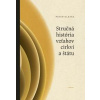 Stručná história vzťahov cirkvi a štátu - Olexák Peter