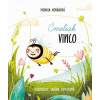 Čmeliak Vinco | Nováková Monika