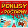 Pokusy a rošťárny