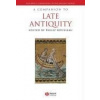 A Companion to Late Antiquity