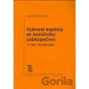 Vybrané kapitoly ze sociálního zabezpečení - 2. díl - Anna Arnoldová