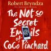 The Not So Secret Emails of Coco Pinchard - Robert Bryndza - online doručenie