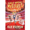 Gold Medal Mysteries: Thief on the Track - Ellie Robinson