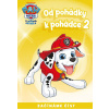 Od pohádky k pohádce - Tlapková patrola 2 (kolektív)