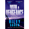 With a Vengeance