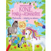 Kone, poníky a jednorožce - Moja hracia knižka