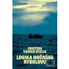 Logika nočního rybolovu (Cristina Cassar Scalia)