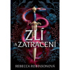 Zlí a zatracení - Rebecca Robinson