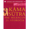 Kámasútra pre milencov 21.storočia - Anne Hooperová
