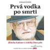 Prvá vodka po smrti - Ľubomír Feldek - online doručenie