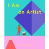 I Am an Artist