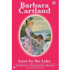 Love by the Lake (Barbara Cartland)(Brožovaná)