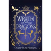 Wrath of the Dragons - Olivia Rose Darling, Bonnier Books UK