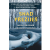 Snad přežiješ - Graham Diamond, Aron Goldfarb