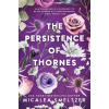 The Persistence of Thornes