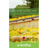 E-kniha Zelené střechy - Jitka Dostálová