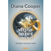 Vzestup do páté dimenze (Diana Cooper,Tim Whild)()