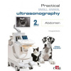 Practical Small Animal Ultrasonography - Abdomen 2nd Edition