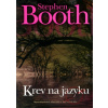 Krev na jazyku - Stephen Booth