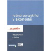 Rodová perspektíva v ekonómii - Zborník