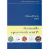 Matematika v proměnách věků IV Dějiny matematiky 32 - Fuchs Eduard