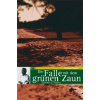 Die Falle mit dem grünen Zaun (Richard Glazar)(Brožovaná)