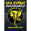 Sto zvířat - Třistatřiatřicet stříkajících zvířat